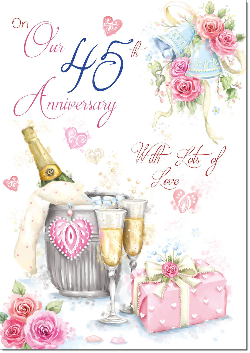 Our Sapphire 45th Wedding Anniversary Card Champagne Bucket – doodlecards